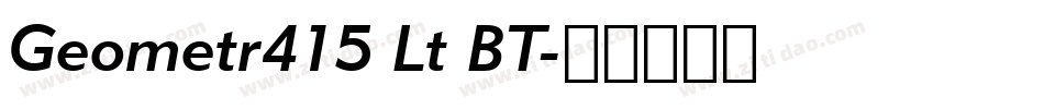 Geometr415 Lt BT字体转换